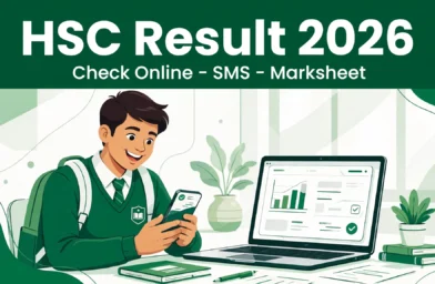 এইচএসসি রেজাল্ট ২০২৬ চেক করার নিয়ম: অনলাইন, SMS ও মার্কশিটসহ | HSC Result 2026 Check